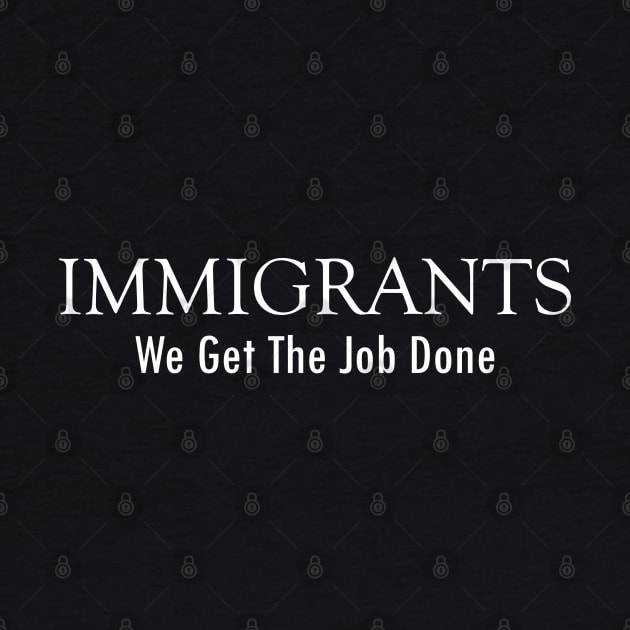 Immigrants Get the Job Done by Neon-Light